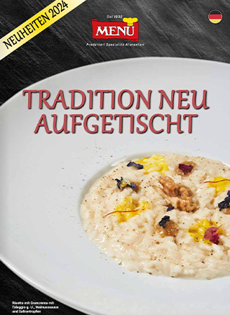 Tradition neu aufgetischt